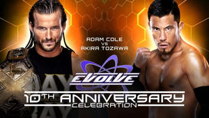 EVOLVE 10th Anniversary Celebration