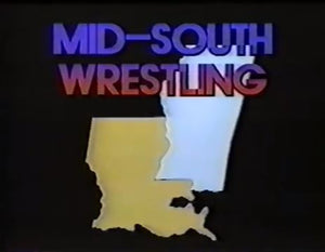 Mid South Wrestling  1982-1985